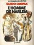 (SC023) UN HOMME UNE AVENTURE CREPAX L'HOMME DE HARLEM (FRANCESE)