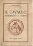 ARTURO CAMBIE'- IL CAVALLO ATTRAVERSO I TEMPI