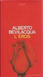 ALBERTO BEVILACQUA L'EROS