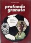 SALVATORE LO PRESTI-PROFONDO GRANATA-MAZZOLA-SARGRAF