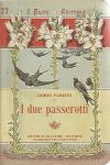 COLLANA IL BUON ESEMPIO ANNO 1920 Ca N°77 FABIANI I DUE PASSEROTTI