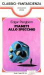 CLASSICI FANTASCIENZA MONDADORI N°38 PANGBORN PIANETTI ALLO SPECCHIO