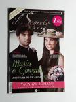 rivista IL SEGRETO MAGAZINE anno 2015 numero 29 MARIA E GONZALO