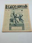 rivista IL CALCIO ILLUSTRATO numero 11 anno 1945 IL PASSATO CHE RIVIVE