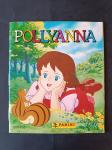 album figurine adesive POLLYANNA Panini completo anno 1987