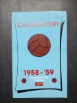 Album vuoto CALCIATORI 1958-59 (probabile riproduzione)