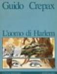 [PJX] GUIDO CREPAX L'UOMO DI HARLEM LA NUOVA MONGOLFIERA