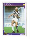 [CSA] FIGURINA CARD SCORE PANINI '92 - ASCOLI MANCINI