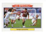 [CSA] FIGURINA CARD SCORE PANINI '92 - GLI SPECIALI SEMPRE PRESENTE