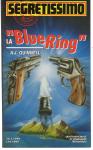 SEGRETISSIMO NUMERO 1271 LA "BLUE RING" A.J. QUINNELL