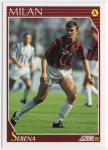 FIGURINA CARD SCORE PANINI '92 - MILAN SERENA