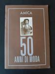 album figurine adesive AMICA 50 anni di MODA completo anno 1886