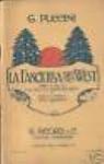 G.PUCCINI-LA FANCIULLA DEL WEST-ANNO 1910-ED.RICORDI