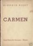 DRAMMA LIRICO-BIZET-CARMEN-ANNO 1944-ED.SONZOGNO